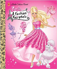 Image of Barbie: a fashion fairytale