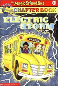 Image of The magic school bus chapter book : electric storm