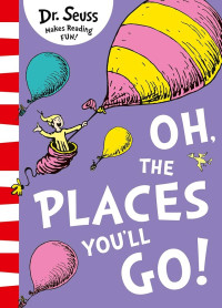 Image of Oh, the places you'll go!