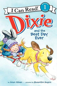 Image of Dixie and the best day ever