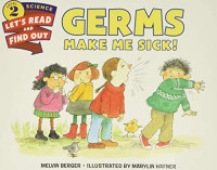 Image of Germs make me sick!