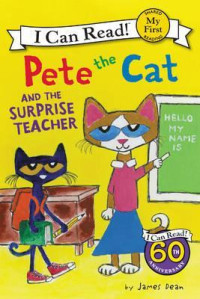 Image of Pete the cat and the surprise teacher