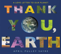 Image of Thank you, earth: a love letter to our planet