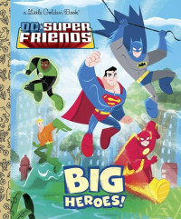 Image of Big heroes!