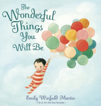 Image of The wonderful things you will be