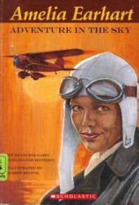 Image of Amelia earhart: adventure in the sky