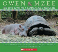 Image of Owen & mzee: the true story of a remarkable friendship