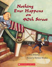 Image of Nothing ever happens on 90th street