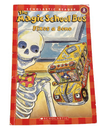 Image of The magic school bus fixes a bone