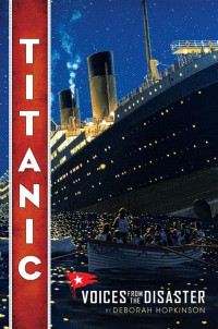 Image of Titanic: voices from the disaster