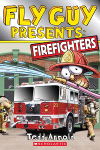 Image of Fly guy presents: firefighters
