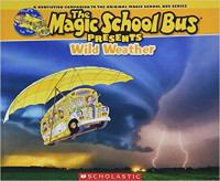Image of Magic school bus: wild weather