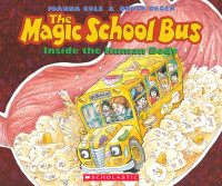 Image of The magic school bus inside the human body