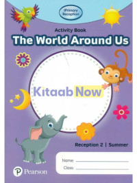 Image of Iprimary reception activity book: the world around us, reception 2 summer