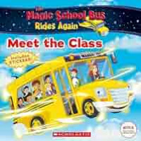 Image of The magic school bus rides again: meet the class