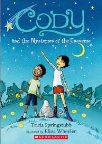 Image of Cody and the mysteries of the universe