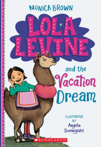 Image of Lola levine and the vacation dream