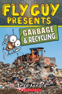 Image of Fly guy presents: garbage & recycling
