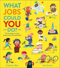 Image of What jobs could you do?