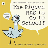 Image of The pigeon has to go to school!