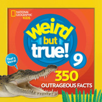Image of Weird but true! 9: 350 outrageous facts