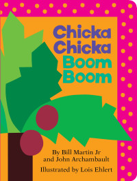 Image of Chicka chicka boom boom