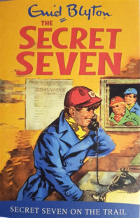 Image of Secret seven on the trail