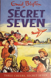 Image of Three cheers, secret seven