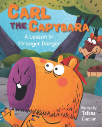 Image of Carl the capybara: a lesson in stranger danger