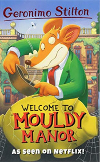 Image of Welcome to mouldy manor