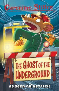 Image of The ghost of the underground