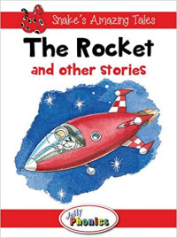 Image of Snake's amazing tales : the rocket and other stories
