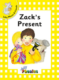 Image of Jolly readers [yellow level, inky mouse and friends] : zack's present