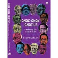 Image of Anak-anak ignatius: kontemplasi dalam aksi