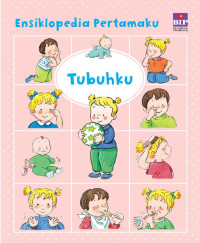 Image of Ensiklopedia pertamaku: tubuhku