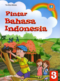 Image of Pintar bahasa indonesia kelas 3 sd/mi