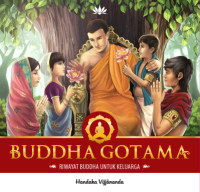 Image of Buddha gotama: riwayat buddha untuk keluarga