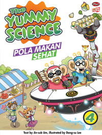 Image of The yummy science: pola makan sehat