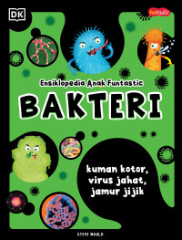 Image of Ensiklopedia anak funtastic: bakteri