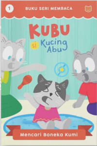 Image of Kubu si kucing abu: mencari boneka kumi
