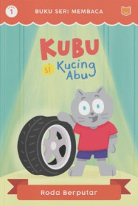 Image of Kubu si kucing abu: roda yang berputar