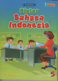 Image of Pintar bahasa indonesia 5 kelas 5 sd/mi