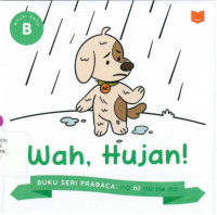 Image of Seri prabaca ni: wah, hujan!