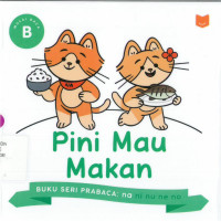 Image of Seri prabaca na: pini mau makan