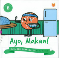 Image of Seri prabaca ha: ayo, makan!
