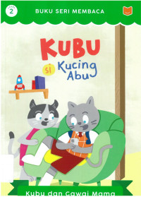 Image of Kubu si kucing abu: kubu dan gawai mama