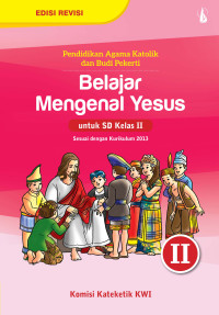 Image of Pabp katolik untuk sd kelas 2 belajar mengenal yesus. penerbit: kanisius