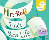 Image of Mr. roll: finds new life
