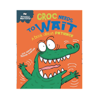 Image of Croc needs to wait: a book about patience