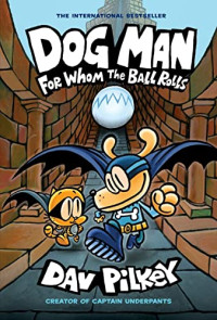 Image of Dog man: for whom, the ball rolls